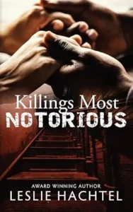 Killings Most Notorious: (The Notorious Series Book 2)